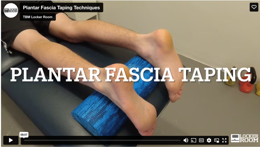 Taping Techniques for Plantar Fasciitis