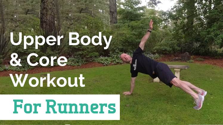Upper Body and Core Workout for Runners